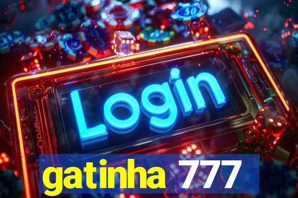 gatinha 777